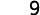 9