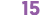 15