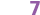 7