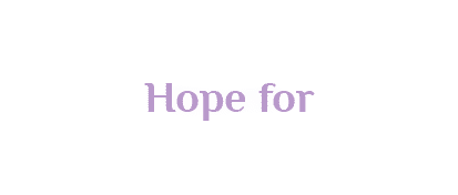 Hope for