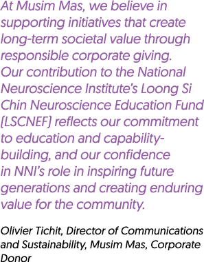 At Musim Mas, we believe in supporting initiatives that create long term societal value through responsible corporate...