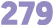 279